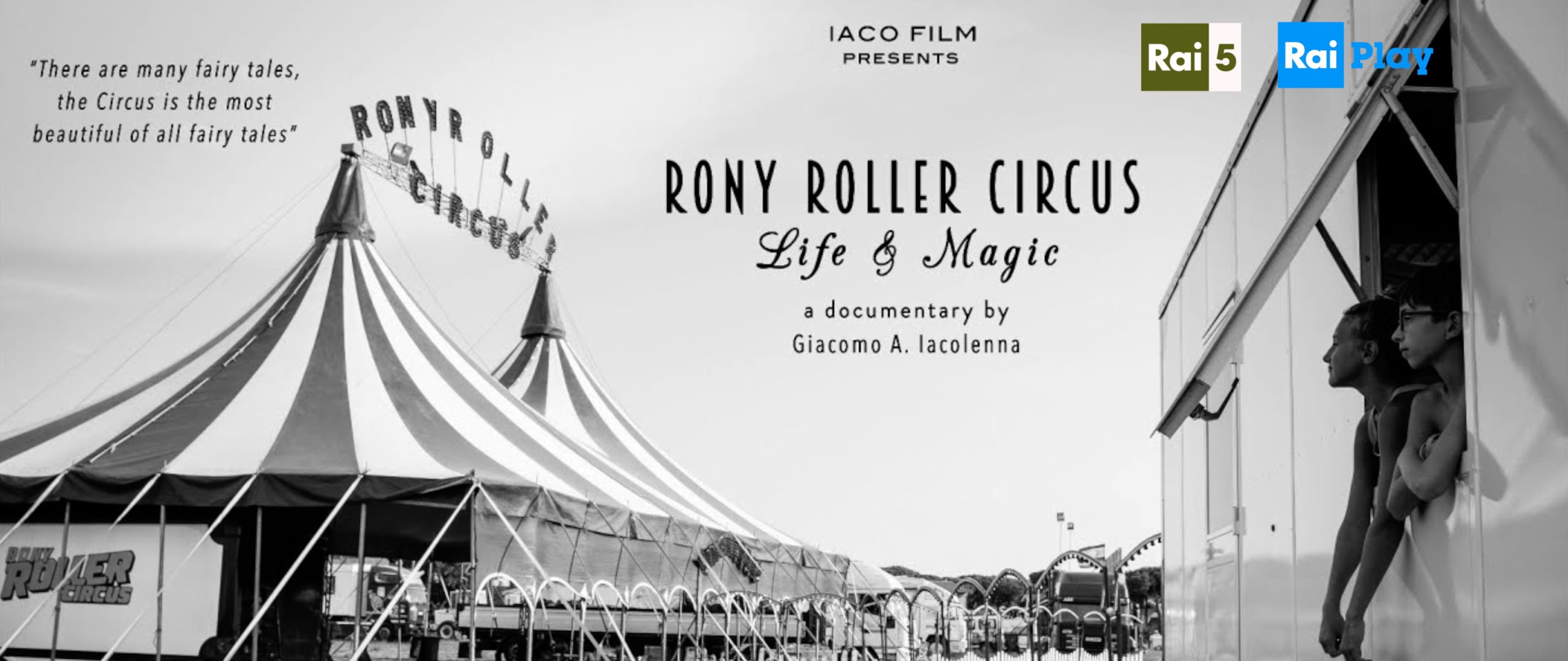 In onda su Rai 5 martedi 22 marzo 2022 il documentario RONY ROLLER CIRCUS – Life & Magic