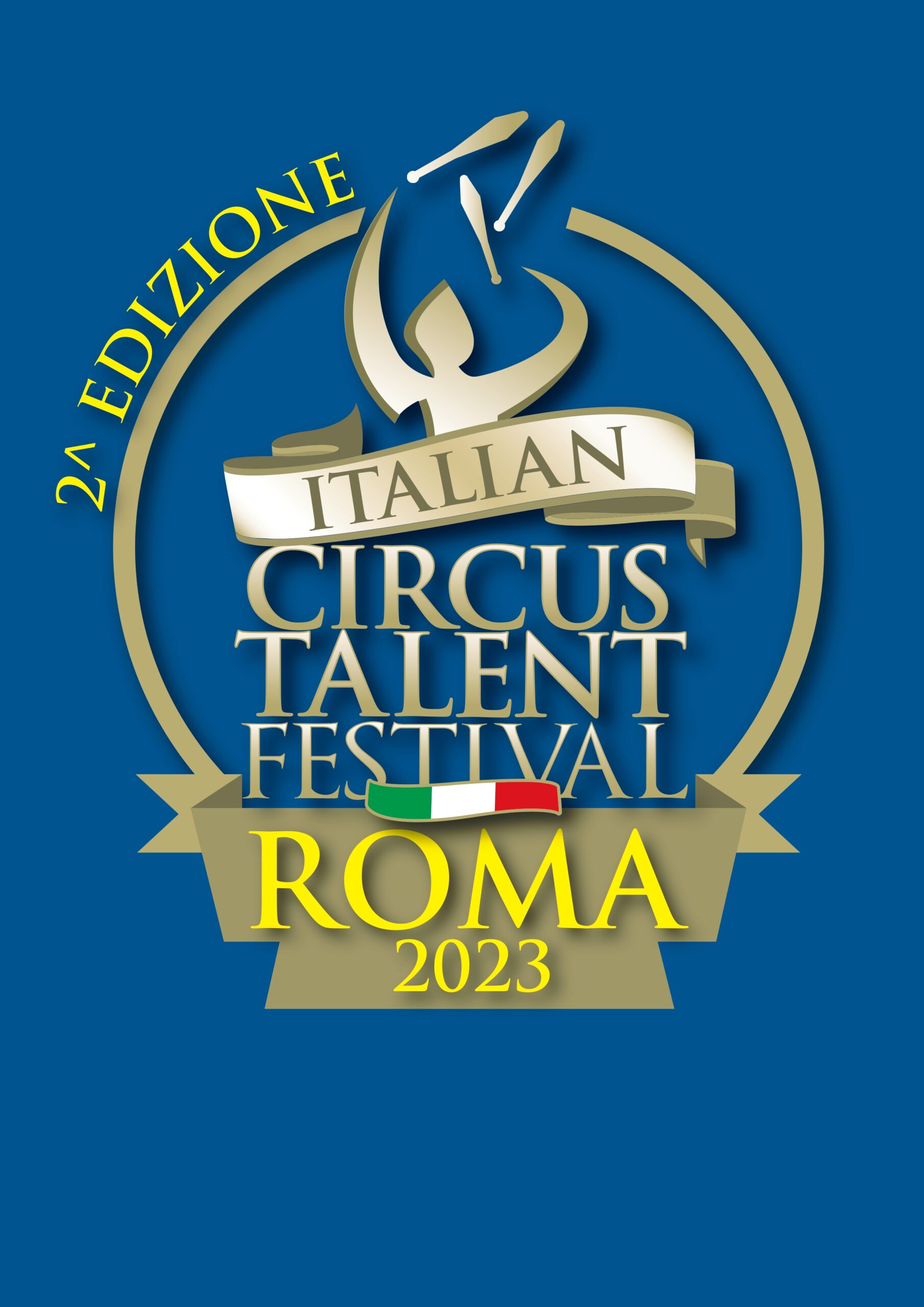 A Roma la 2^ edizione dell’Italian Circus Talent Festival